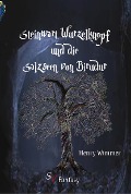 Steinwart Wurzelknopf und die Salzseen von Birudur - Henry Wimmer
