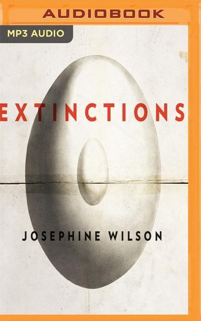 Extinctions - Josephine Wilson