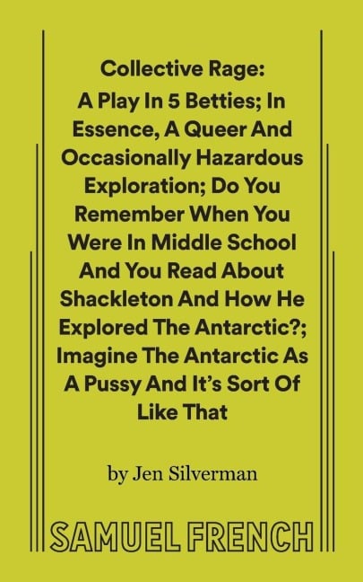 Collective Rage - Jen Silverman