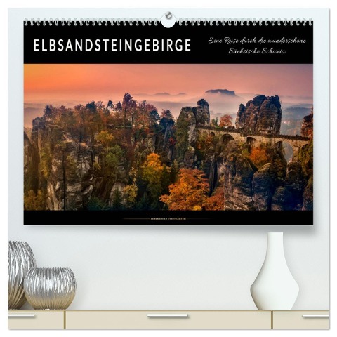 Elbsandsteingebirge - eine Reise durch die wunderschöne Sächsische Schweiz (hochwertiger Premium Wandkalender 2025 DIN A2 quer), Kunstdruck in Hochglanz - Peter Roder