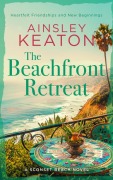 Cover-Bild zum Titel 'The Beachfront Retreat' von 'Ainsley Keaton'
