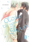 Cover-Bild zum Titel 'Close to your Skin' von 'Uni Yamasaki'