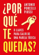 Cover-Bild zum Titel '¿Por qué te quedas?' von 'Antonio Porcelli Piussi'
