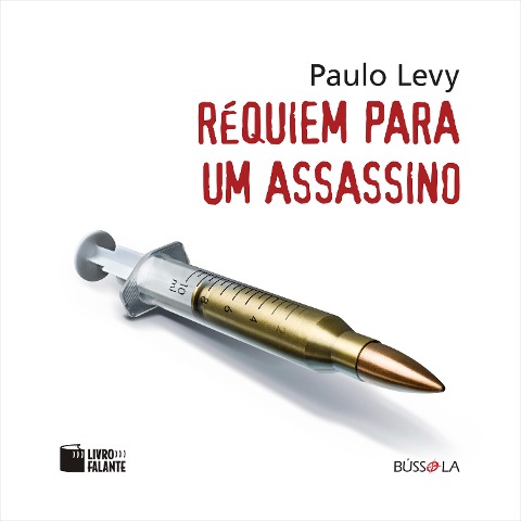 Réquiem para um assassino - Paulo Levy