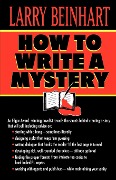 Cover-Bild zum Titel 'How to Write a Mystery' von 'Larry Beinhart'