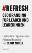 Cover-Bild zum Titel '#REFRESH' von 'Oxana Zeitler'