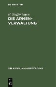 Cover-Bild zum Titel 'Die Armenverwaltung' von 'H. Steffenhagen'
