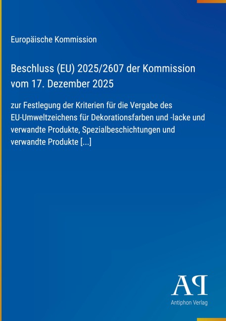 Beschluss (EU) 2025/2607 der Kommission vom 17. Dezember 2025 - Europäische Kommission