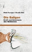 Die Saligen - Moidi Paregger, Claudio Risé