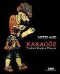 Karagöz -Turkish Shadow Theatre - Metin And