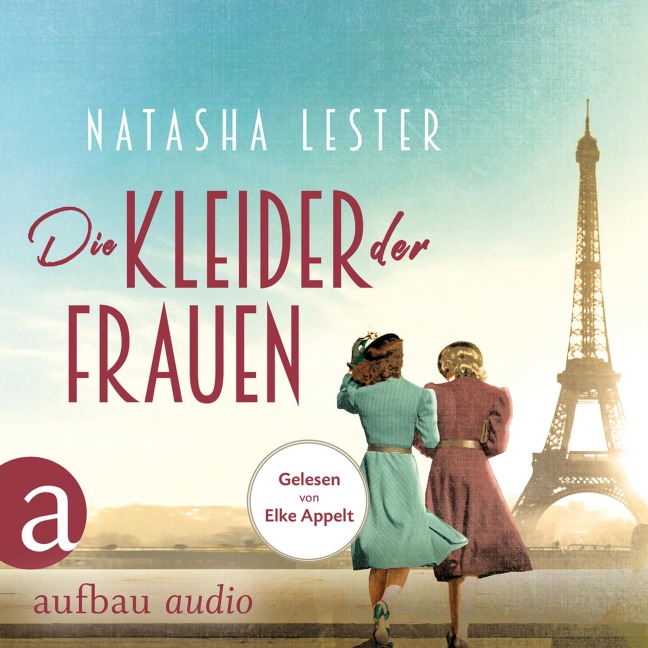 Die Kleider der Frauen - Natasha Lester