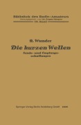 Cover-Bild zum Titel 'Die kurzen Wellen' von 'Robert Wunder'