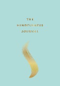 The Mindfulness Journal - Anna Barnes