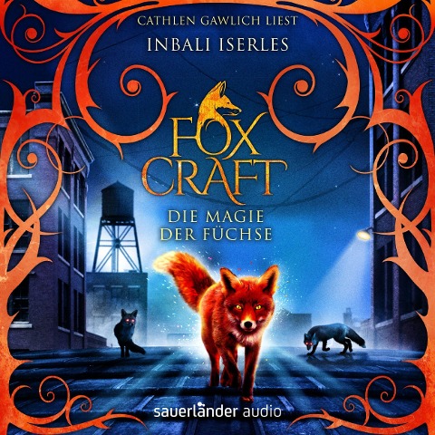 Foxcraft - Die Magie der Füchse - Inbali Iserles