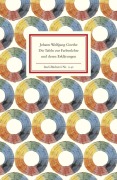 Cover-Bild zum Titel 'Die Tafeln zur Farbenlehre und deren Erklärungen' von 'Johann Wolfgang von Goethe'