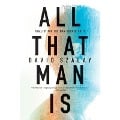 Cover-Bild zum Titel 'All That Man Is Lib/E' von 'David Szalay'