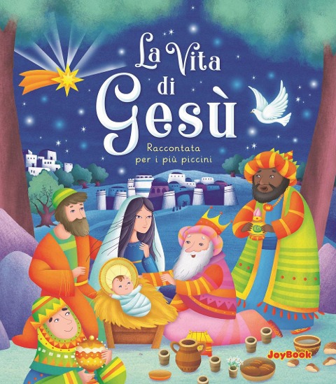 La vita di Gesù. Raccontata per i più piccini - 