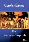 Cover-Bild zum Titel 'Der Nerthus-Anspruch' von 'Gardenstone'