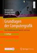 Cover-Bild zum Titel 'Grundlagen der Computergrafik' von 'Karsten Lehn, Frank Klawonn, Merijam Gotzes'