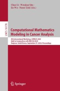 Cover-Bild zum Titel 'Computational Mathematics Modeling in Cancer Analysis' von ''