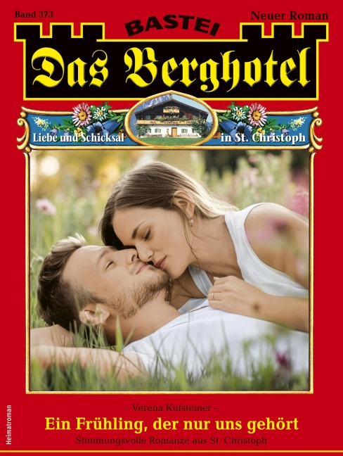 Das Berghotel 373 - Verena Kufsteiner
