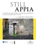 Cover-Bild zum Titel 'Still Appia. Fotografie di Giulio Ielardi e scenari del cambiamento. Immagini e prospettive per la via Appia' von ''