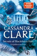Cover-Bild zum Titel 'Secrets of Blackthorn Hall' von 'Cassandra Clare'