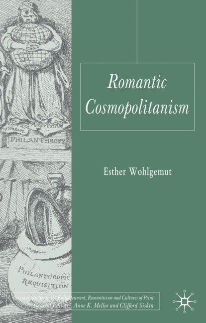 Romantic Cosmopolitanism - E. Wohlgemut
