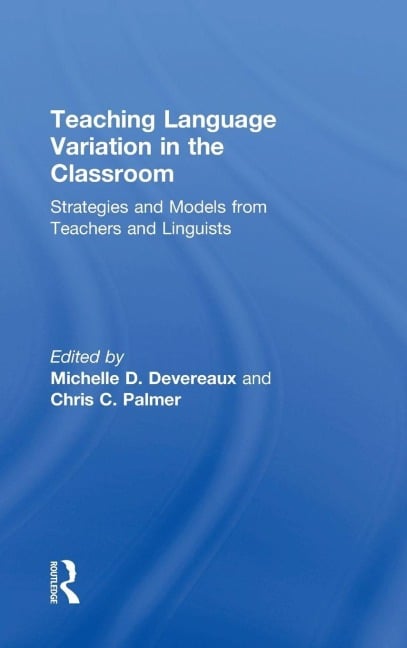 Teaching Language Variation in the Classroom - 