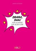 Cover-Bild zum Titel 'DRAMA, Babe!' von 'Janin Stötzner'