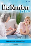 Cover-Bild zum Titel 'Enttäuschte Mutterliebe' von 'Patricia Vandenberg'