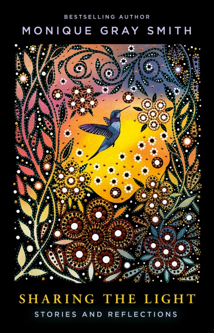 Sharing the Light - Monique Gray Smith