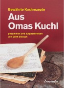 Cover-Bild zum Titel 'Aus Omas Kuchl' von 'Edith Strauch'