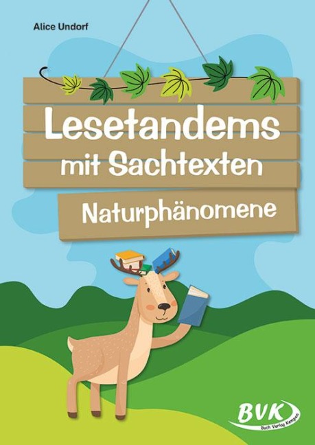 Lesetandems mit Sachtexten - Naturphänomene - Alice Undorf