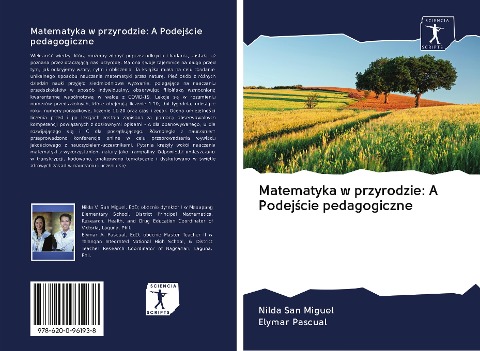 Matematyka w przyrodzie: A Podej¿cie pedagogiczne - Nilda San Miguel, Elymar Pascual