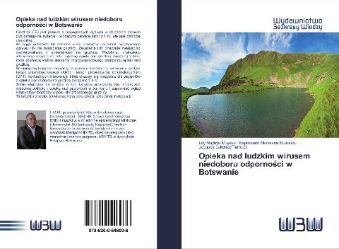 Opieka nad ludzkim wirusem niedoboru odporno¿ci w Botswanie - Ley Muyaya Muyaya, Esperance Manwana Musanda, Jacques Lukenze Tamuzi