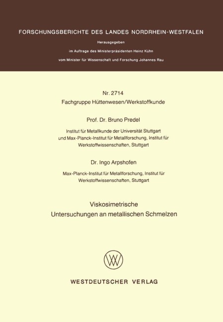 Viskosimetrische Untersuchungen an metallischen Schmelzen - Bruno Predel