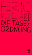 Cover-Bild zum Titel 'Die Tagesordnung' von 'Éric Vuillard'