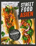 Cover-Bild zum Titel 'Streetfood: Asien' von 'Thai Liou'