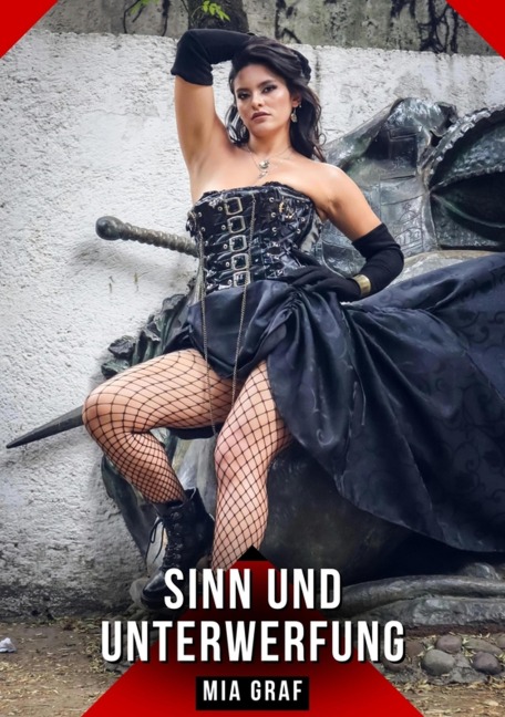 Sinn und Unterwerfung - Mia Graf