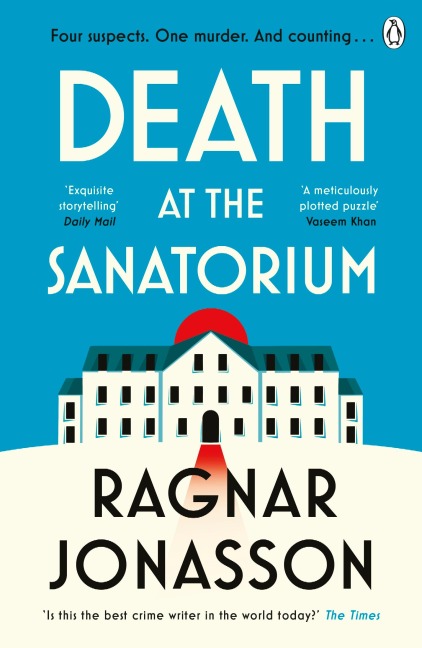 Death at the Sanatorium - Ragnar Jónasson