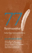 Cover-Bild zum Titel '77 Reimwerke' von 'Heribert Maria Ferdinand Combüchen'