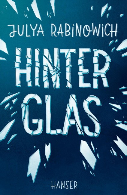 Hinter Glas - Julya Rabinowich
