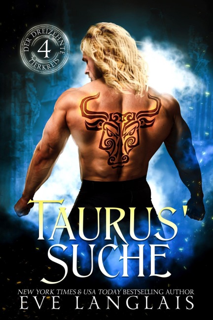 Taurus' Suche (Der Dreizehnte Tierkreis, #4) - Eve Langlais