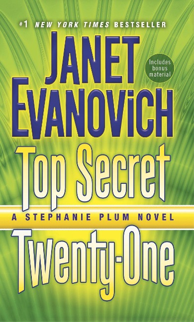 Top Secret Twenty-One - Janet Evanovich