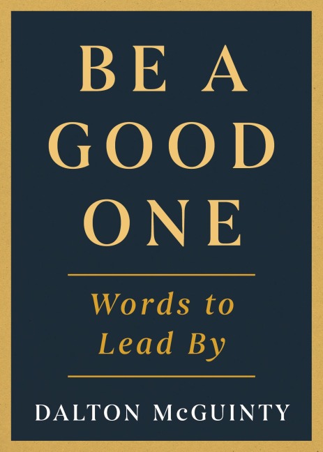 Be a Good One - 