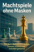Cover-Bild zum Titel 'Machtspiele ohne Masken' von 'Janine Lorenz'