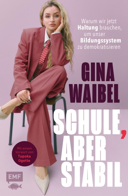 Schule, aber stabil - Gina Waibel