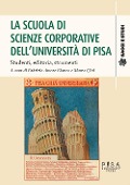 Cover-Bild zum Titel 'La scuola di scienze corporative dell'Università di Pisa' von ''