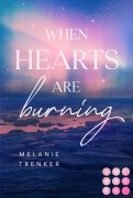 Cover-Bild zum Titel 'When Hearts Are Burning (Iceland Love 1)' von 'Melanie Trenker'